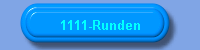 1111-Runden