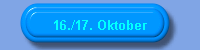 16./17. Oktober